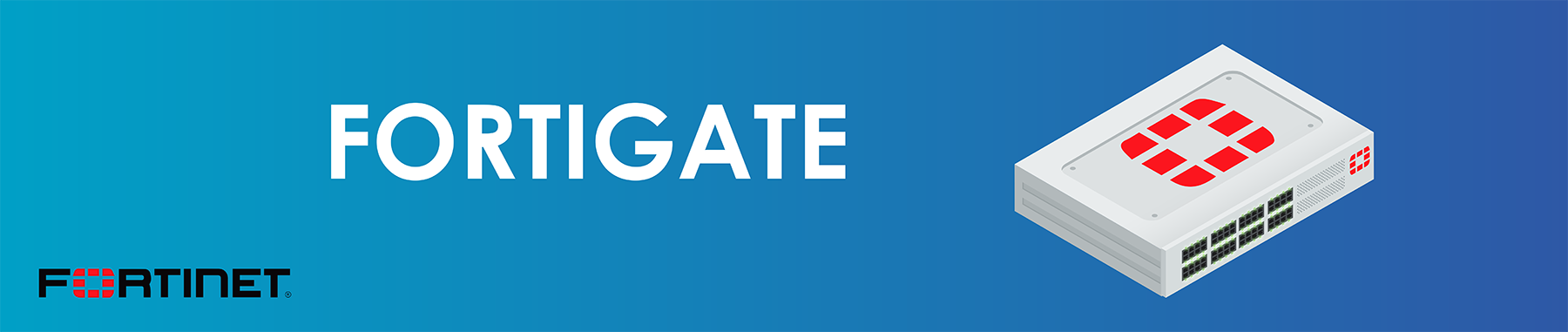 FortiGate